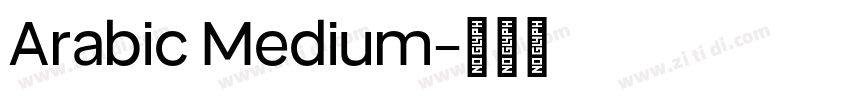 Arabic Medium字体转换 Arabic Medium字体转换